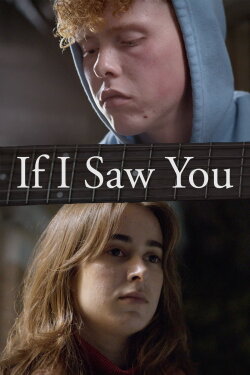 If I Saw You (2023) If I Saw You (2023)