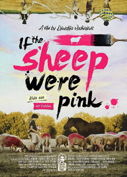 If the Sheep Were Pink (2015) If the Sheep Were Pink (2015)