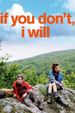 If You Don't, I Will (2014) If You Don't, I Will (2014)