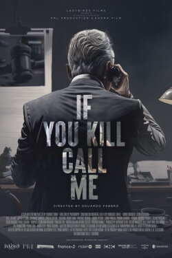 If You Kill, Call Me (2022) If You Kill, Call Me (2022)