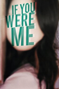 If You Were Me (2003) If You Were Me (2003)