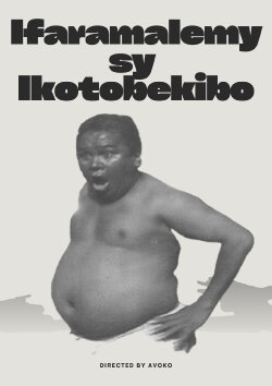 Ifaramalemy and Ikotobekibo (2007) Ifaramalemy and Ikotobekibo (2007)