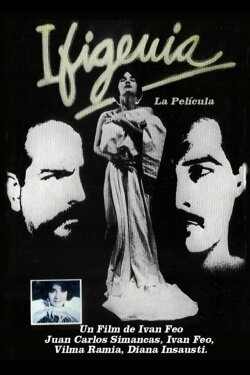 Ifigenia, la película (1987) Ifigenia, la película (1987)