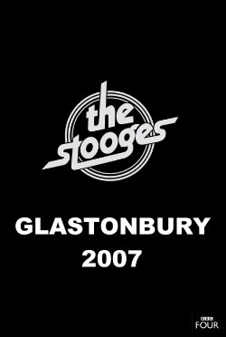 Iggy and The Stooges: Live at Glastonbury (2008) Iggy and The Stooges: Live at Glastonbury (2008)