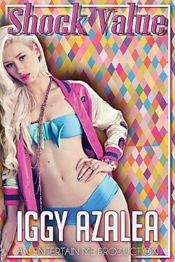 Iggy Azalea: Shock Value (2016) Iggy Azalea: Shock Value (2016)