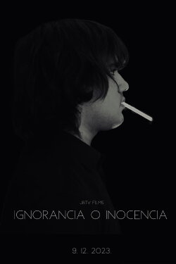 Ignorancia o inocencia (2023) Ignorancia o inocencia (2023)