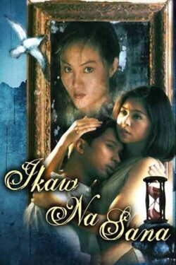 Ikaw na Sana (1998) Ikaw na Sana (1998)