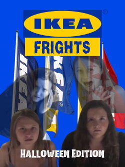 IKEA Frights - The Next Generation (Halloween Edition) (2016) IKEA Frights - The Next Generation (Halloween Edition) (2016)
