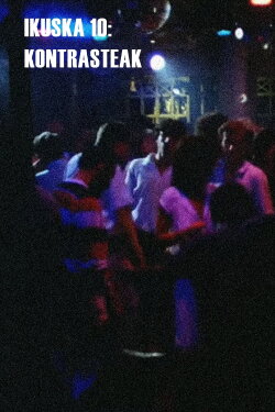Ikuska 10: Kontrasteak (1981) Ikuska 10: Kontrasteak (1981)