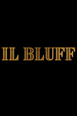 Il Bluff (2019)