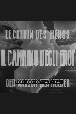 Il cammino degli eroi (1936) Il cammino degli eroi (1936)