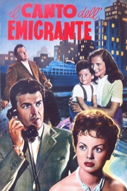 Il canto dell'emigrante (1956) Il canto dell'emigrante (1956)