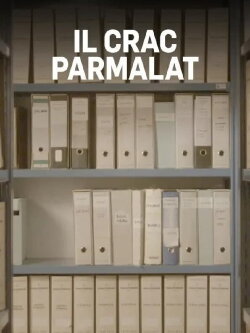 Il crac Parmalat (2019)