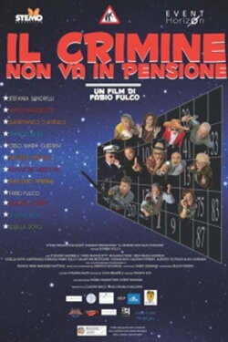 Il crimine non va in pensione (2017) Il crimine non va in pensione (2017)