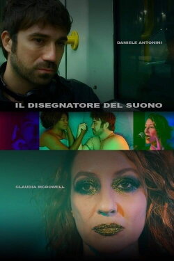 Il disegnatore del suono (2021) Il disegnatore del suono (2021)