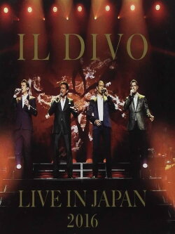 Il Divo: Amor & Pasion Tour in Japan (2016) Il Divo: Amor & Pasion Tour in Japan (2016)