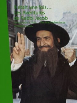 Il était une fois... « Les aventures de Rabbi Jacob » (2009) Il était une fois... « Les aventures de Rabbi Jacob » (2009)