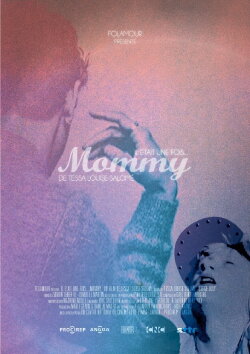 Il était une fois... « Mommy » (2017) Il était une fois... « Mommy » (2017)