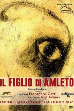 Il figlio di Amleto (2009) Il figlio di Amleto (2009)