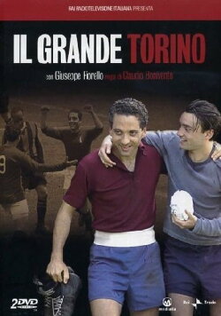 Il grande Torino (2005) Il grande Torino (2005)