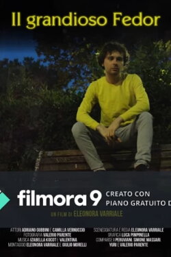 Il Grandioso Fedor (2020) Il Grandioso Fedor (2020)