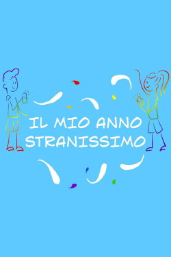 Il mio anno stranissimo (2021)