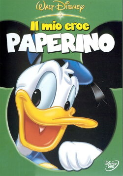 Il mio eroe Paperino (2004) Il mio eroe Paperino (2004)
