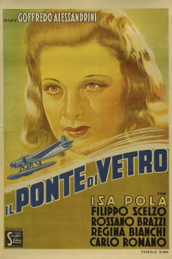 Il ponte di vetro (1940) Il ponte di vetro (1940)