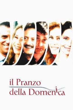 Il pranzo della domenica (2003)