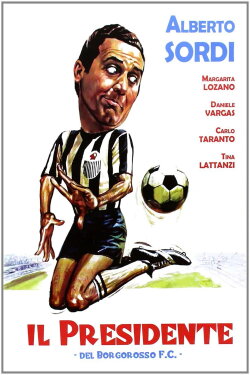 Il presidente del Borgorosso Football Club (1970) Il presidente del Borgorosso Football Club (1970)