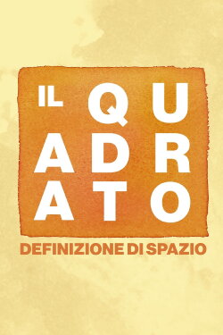 Il quadrato. Definizione di spazio (1973) Il quadrato. Definizione di spazio (1973)