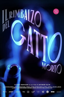 Il rimbalzo del gatto morto (2022)