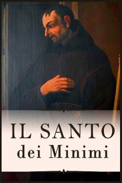 Il Santo dei Minimi (2021)