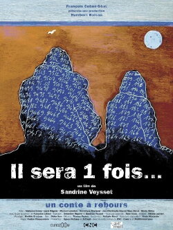 Il sera 1 fois... (2007) Il sera 1 fois... (2007)