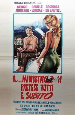 Il signor Ministro li pretese tutti e subito (1977) Il signor Ministro li pretese tutti e subito (1977)