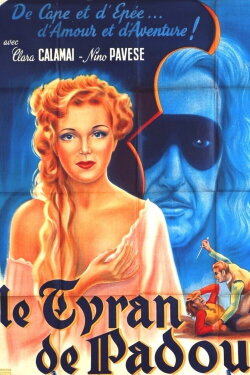 Il Tiranno di Padova (1946) Il Tiranno di Padova (1946)