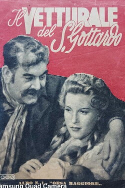 Il vetturale del San Gottardo (1941) Il vetturale del San Gottardo (1941)