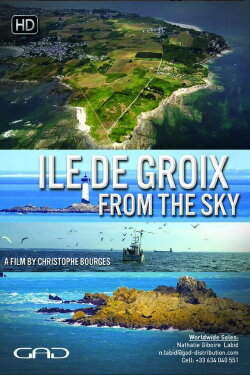 Ile de Groix from the Sky (2015) Ile de Groix from the Sky (2015)