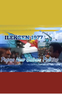 Ileksen: Politics in Papua New Guinea (1978) Ileksen: Politics in Papua New Guinea (1978)