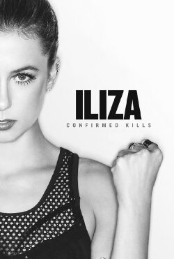 Iliza Shlesinger: Confirmed Kills (2016) Iliza Shlesinger: Confirmed Kills (2016)