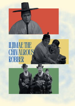Iljimae the Chivalrous Robber (1961) Iljimae the Chivalrous Robber (1961)
