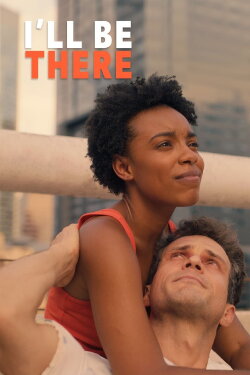 I'll Be There (2023)