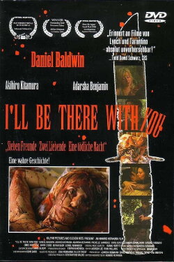 I'll Be There with You (2006) I'll Be There with You (2006)