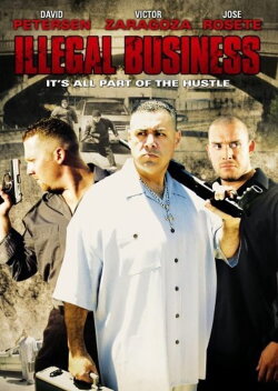 Illegal Business (2006) Illegal Business (2006)