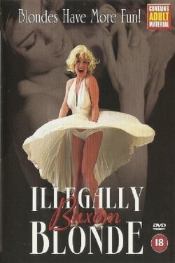 Illegally Buxom Blonde (2002) Illegally Buxom Blonde (2002)