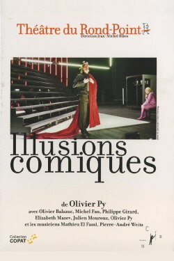 Illusions comiques (2007) Illusions comiques (2007)