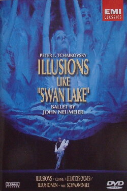 Illusions like “Swan Lake” (2001) Illusions like “Swan Lake” (2001)