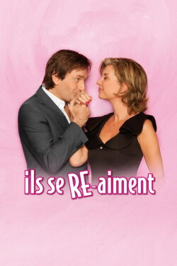 Ils se RE-aiment (2013) Ils se RE-aiment (2013)