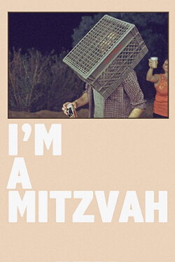 I'm a Mitzvah (2014) I'm a Mitzvah (2014)