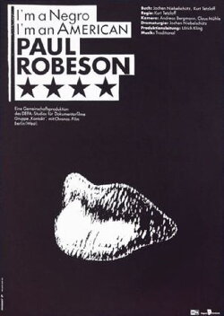 I’m a Negro, I’m an American – Paul Robeson (1990) I’m a Negro, I’m an American – Paul Robeson (1990)